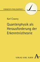 "Erkenntnistheoretische Grundlagen der Physik " - Band III